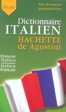 Dictionnaire italien hachette de agostini