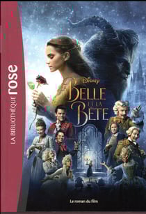 La Belle et la Bête - le roman du film