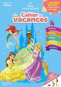 Disney princesses - cahier de vacances - de la MS à la GS (édition 2021)