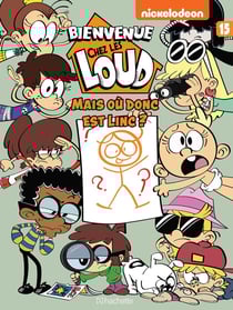 Bienvenue chez Les Loud - Tome 15