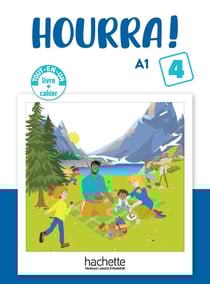 Hourra ! 4 : FLE - A1 - Livre + Cahier