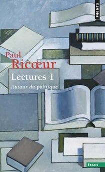 Lectures Tome 1 - autour du politique