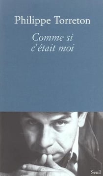 Comme si c'était moi