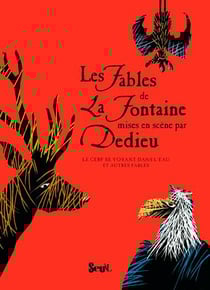 Les fables de La Fontaine - le cerf se voyant dans l'eau et autres fables