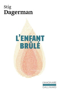 L'enfant brûle