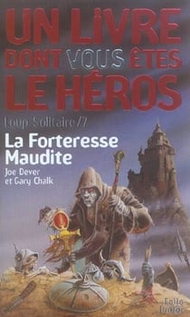 Loup solitaire Tome 7 : la forteresse maudite