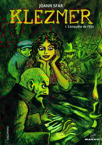 Klezmer Tome 1 : conquête de l'Est