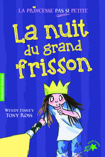 La princesse pas si petite Tome 4 - la nuit du grand frisson