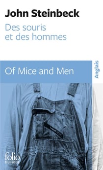 Des souris et des hommes / Of mice and men