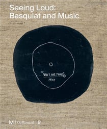 Seeing loud, Basquiat and music