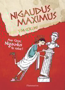 Nigaudus maximus - ave césar, nigaudus te salue !
