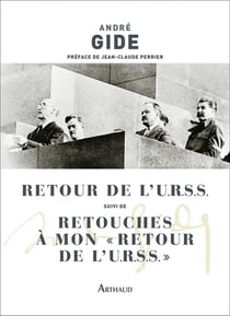 Retour de l'URSS -  retouches à mon retour de l'URSS