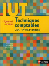 Techniques comptables - iut gea - 1ère et 2ème année (édition 2010)