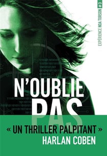 Expérience Noa Torson 3: N'oublie pas