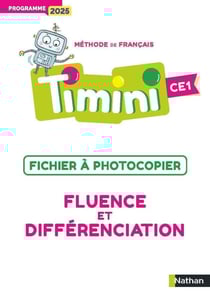 Timini, méthode de français : CE1 - Fluence et différenciation - Fichier à photocopier