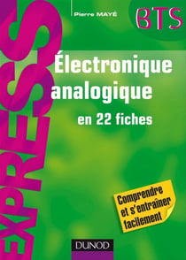 Électronique analogique express - en 22 fiches