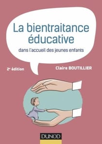 Bientraitance éducative dans l'accueil des jeunes enfants