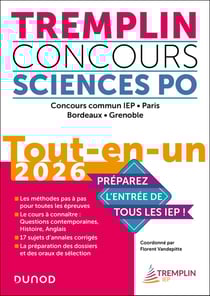 Tremplin Sciences Po : Concours commun IEP, Paris, Bordeaux, Grenoble - Tout-en-un (édition 2026)