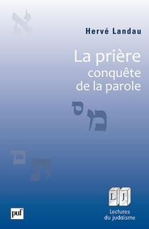 La prière, conquête de la parole