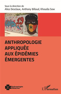 Anthropologie appliquée aux épidémies emergentes