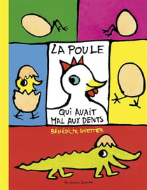 La Poule qui avait mal aux dents