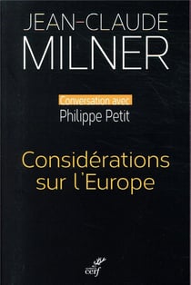 Considérations sur l'Europe - conversation avec Philippe Petit