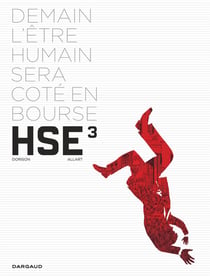 HSE : human stock exchange Tome 3