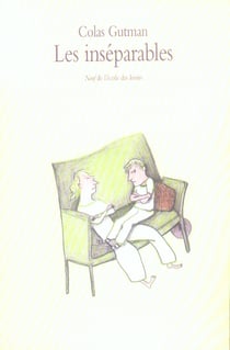 Inseparables (les) (cf ne)