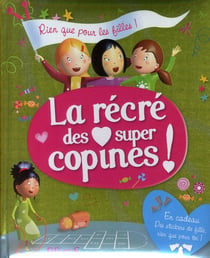 La récré des super copines