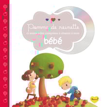 POMME DE REINETTE ET AUTRES JOLIES COMPTINES A CHANTER A MON BEBE+CD