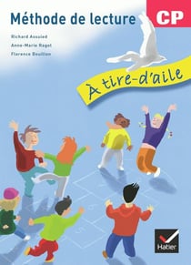 À tire-d'aile CP éd. 2009 - Manuel de l'élève