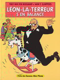 Léon-la-terreur t.3 - Léon-la-terreur s'en balance