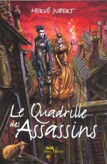 La trilogie Morgenstern Tome 1 - le quadrille des assassins