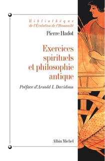 Exercices spirituels et philisophie antique