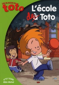Les blagues de Toto Tome 1 : l'école de Toto