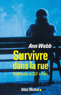 Survivre dans la rue - américaine et SDF à Paris