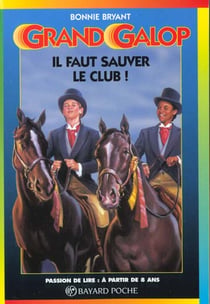 Grand galop t.602 - il faut sauver le club