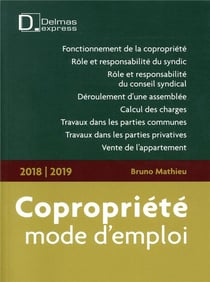 Copropriété, mode d'emploi (édition 2018/2019)