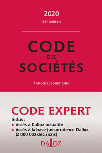 Code des sociétés, annoté et commenté (édition 2020)