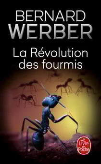 La Révolution des fourmis (Les Fourmis, Tome 3)
