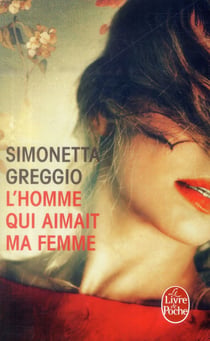 L'homme qui aimait ma femme