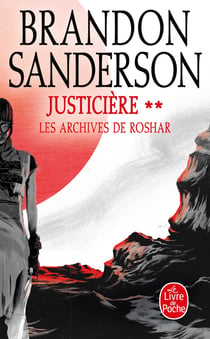 Justicière, Volume 2 (Les Archives de Roshar, Tome 3)