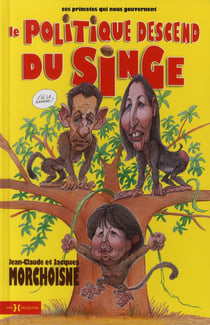 Le politique descend du singe
