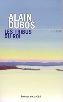 Les tribus du roi
