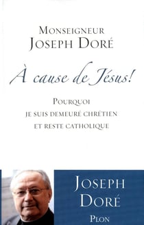 A cause de Jésus !