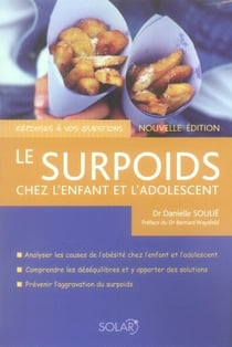Surpoids chez l'enfant et l'adolescent - réponses à vos questions