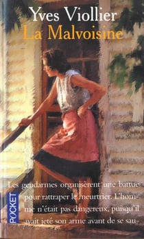 La malvoisine