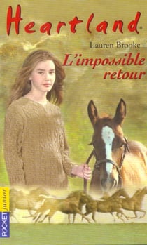 Heartland Tome 5