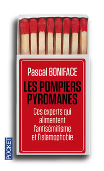 Les pompiers pyromanes