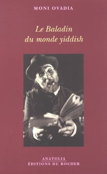 Le baladin du monde yiddich